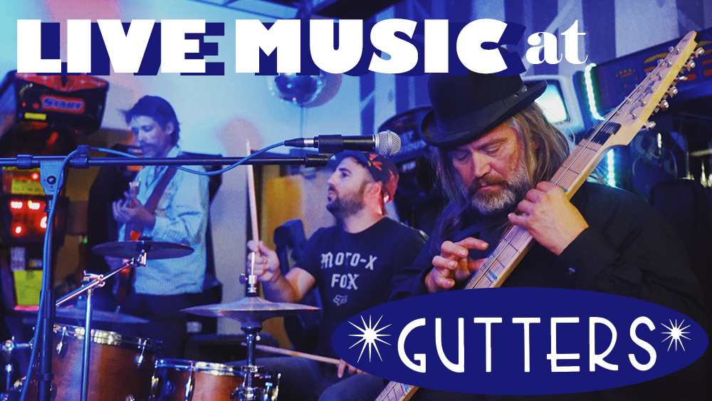 Live music at Gutters Bowling Alley