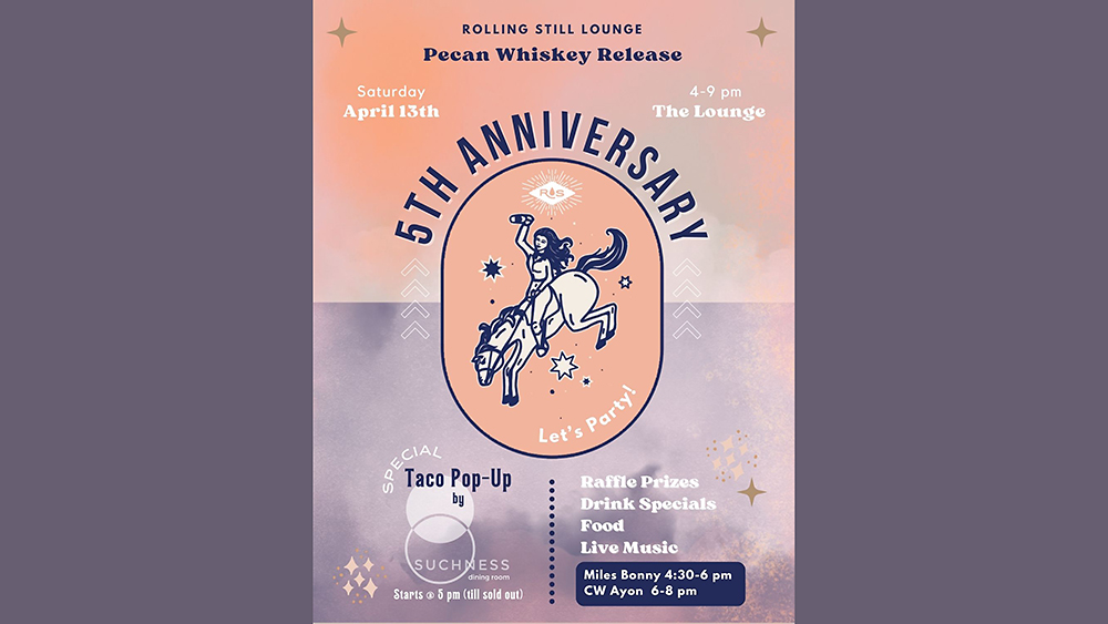 Rolling Still 5th Anniversary + Pecan Whiskey Release