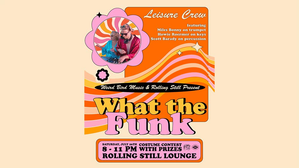 What the Funk 70s Disco Soul Dance party at Rolling Still Lounge