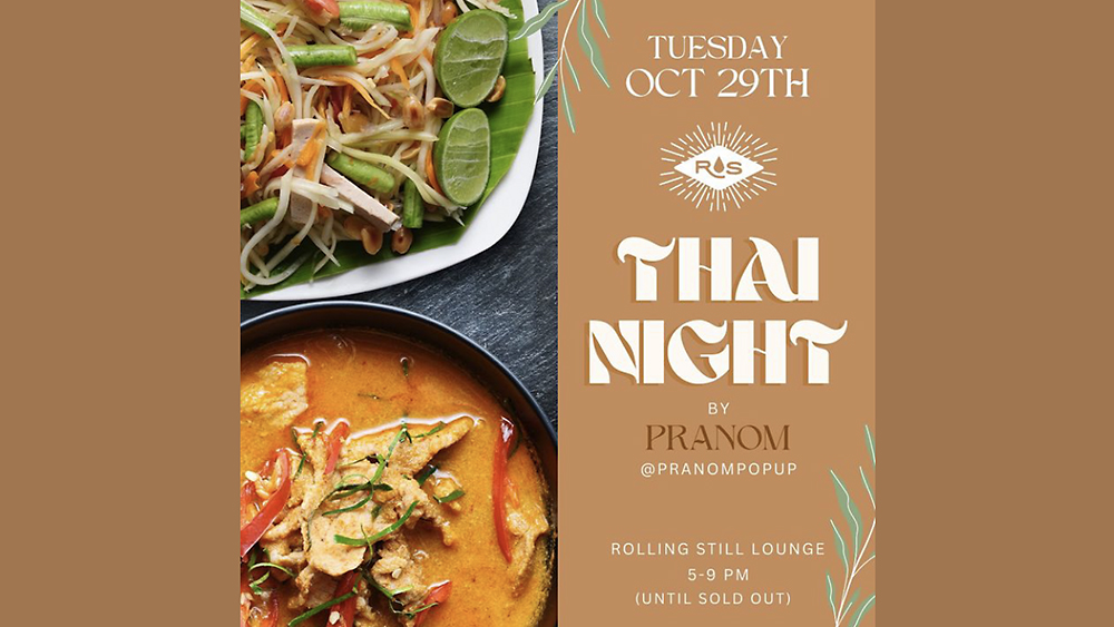 Thai Night at Rolling Still Lounge.