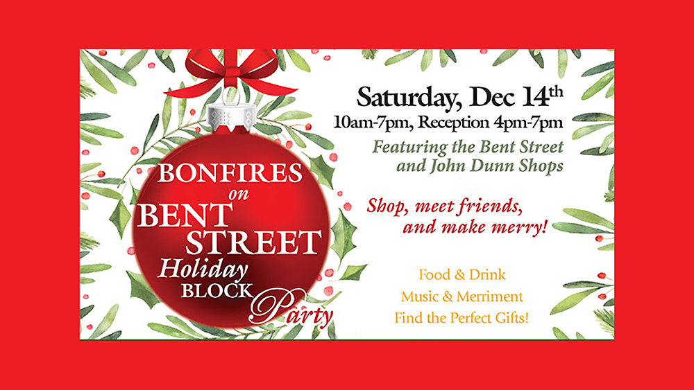 Bonfires on Bent Street Holiday Block Party