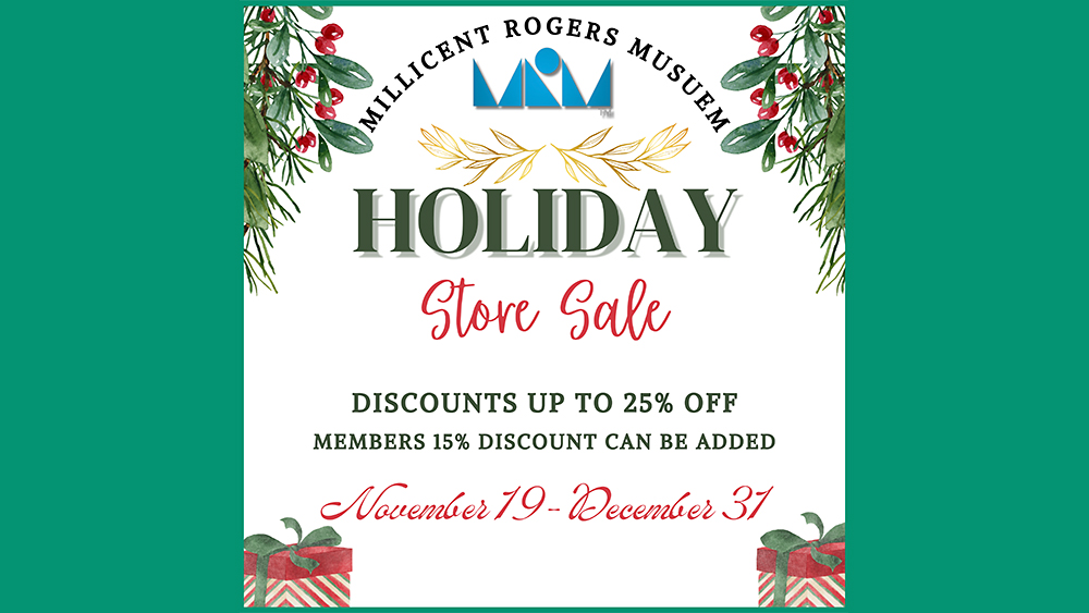 Millicent Rogers Museum Holiday Store Sale