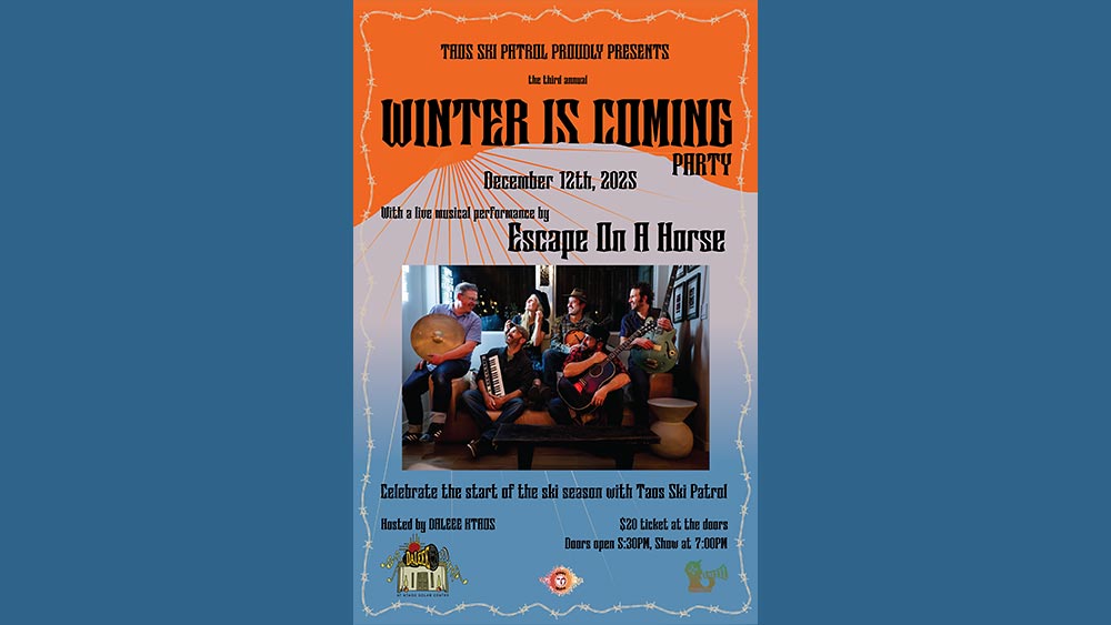 Winter is Coming Party with Taos Ski Patrol at DALEEE