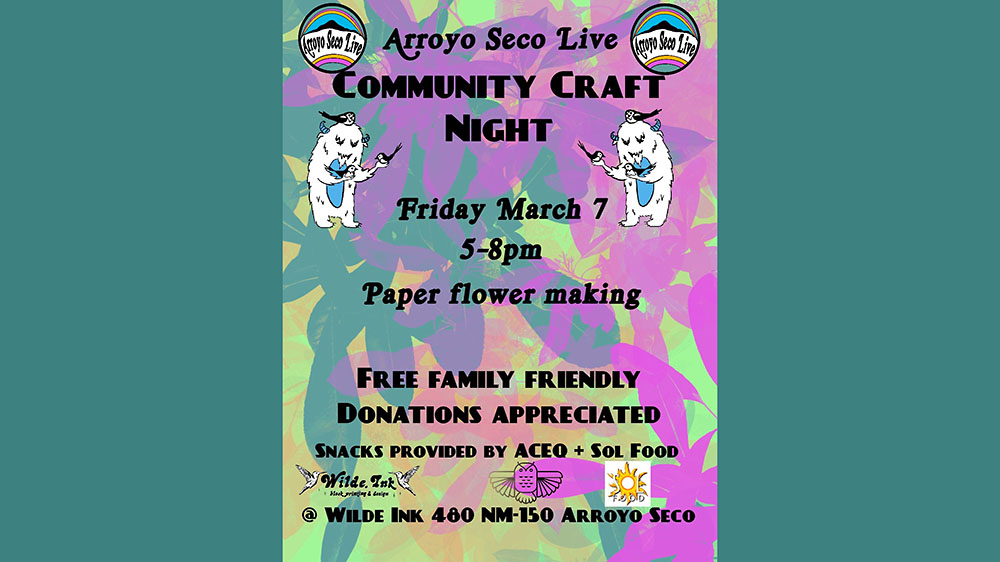 Arroyo Seco Live Community Craft Night