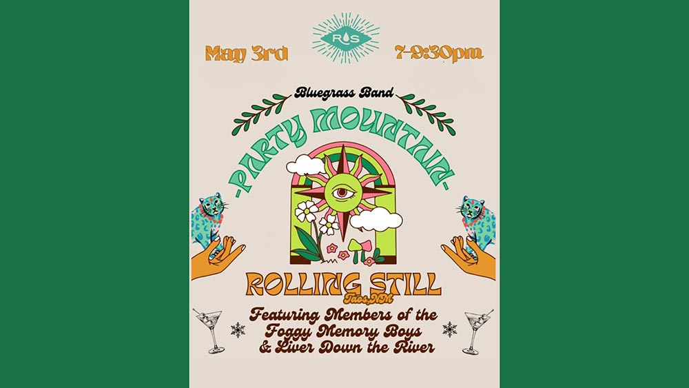 Party Mountain at Rolling Still Lounge