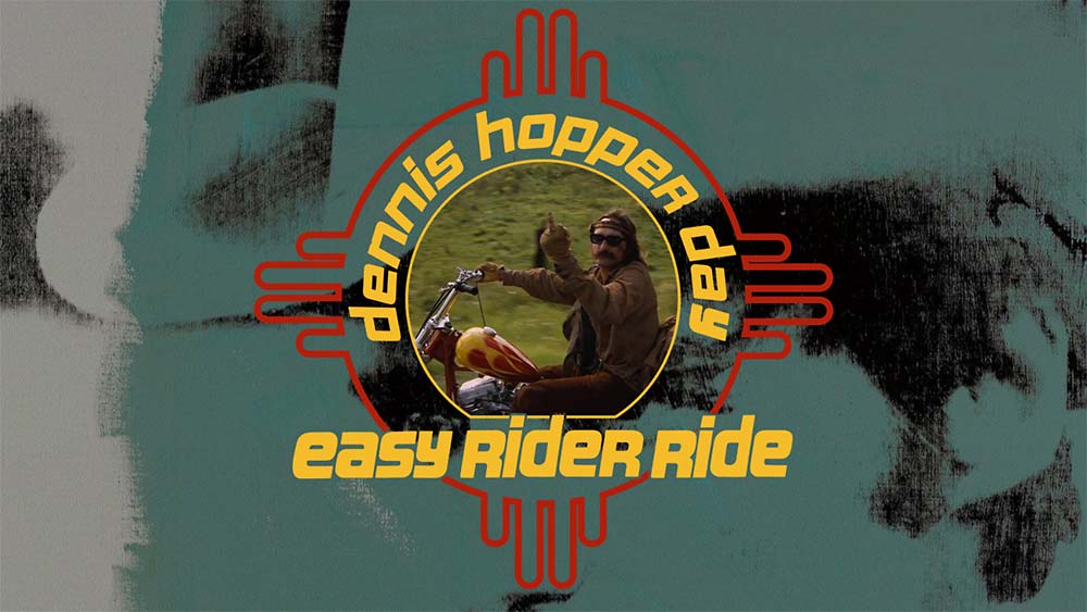 Dennis Hopper Day & Easy Rider Ride