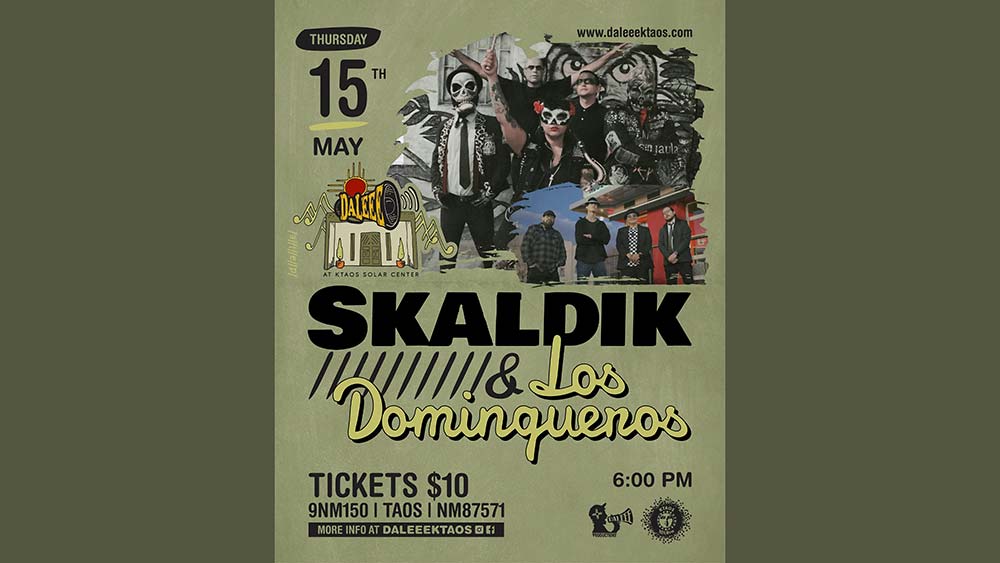 Skaldik & Los Domingueros at DALEEE