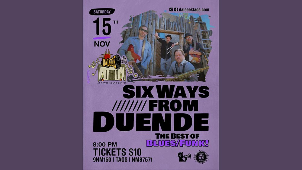 Six Ways from Duende