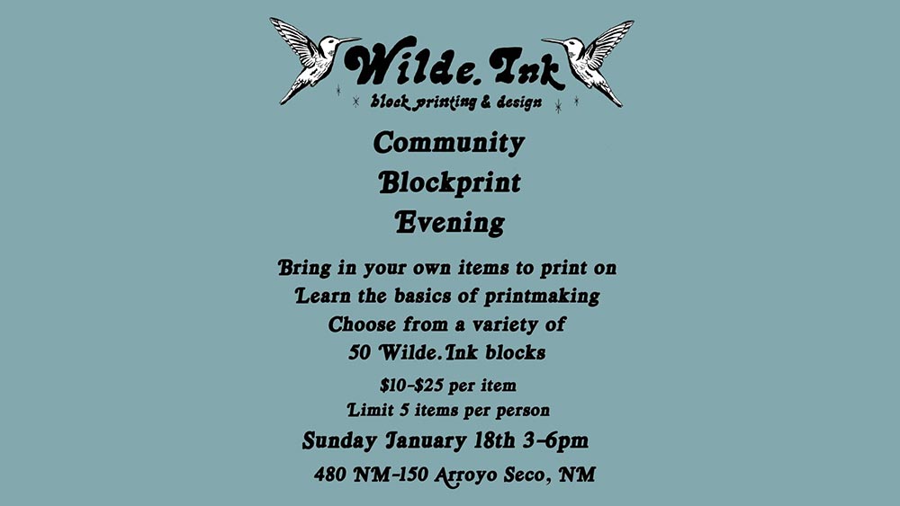 Community Blockprint Evening at Wilde.ink in Arroyo Seco