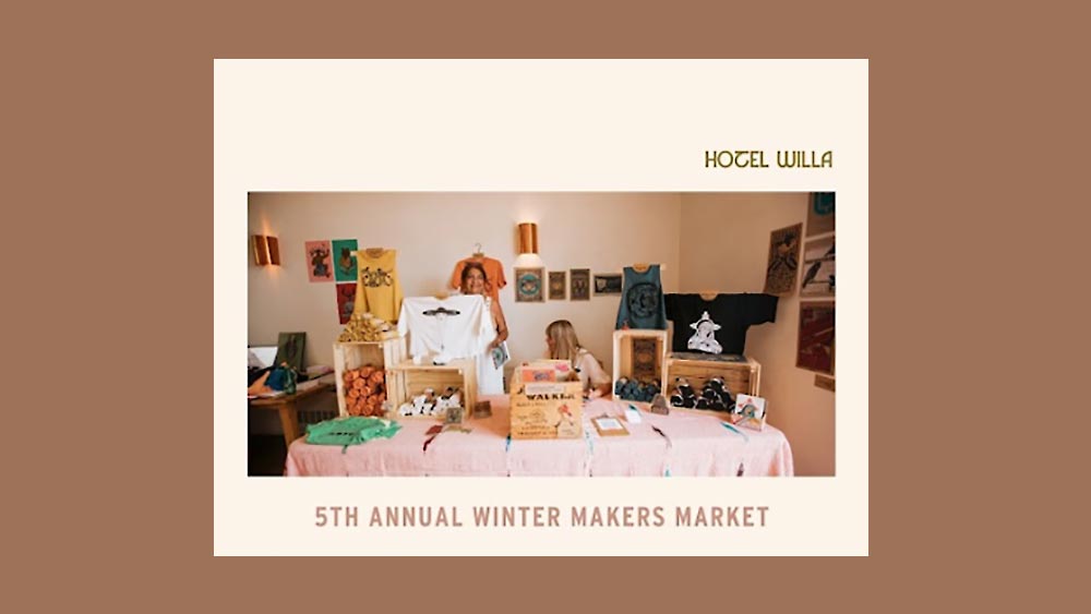 Winter Makers market at Hotel Willa in Taos