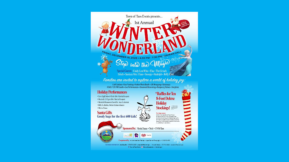 Winter Wonderland Town of Taos 2025