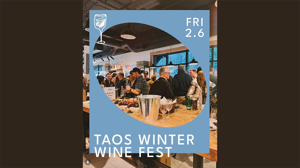 Taos Winter Wine Festival at Cid's Mountain Market