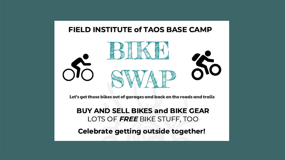 Field Institute of Taos Bike Swap 2026