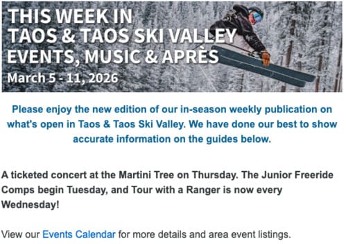 Example of This Week In Taos Ski Valley Newsletter
