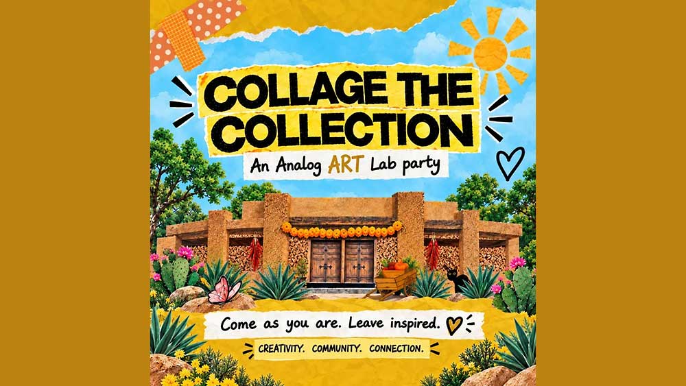 Collage the Collection art party at Millicent Rogers Museum in Taos.